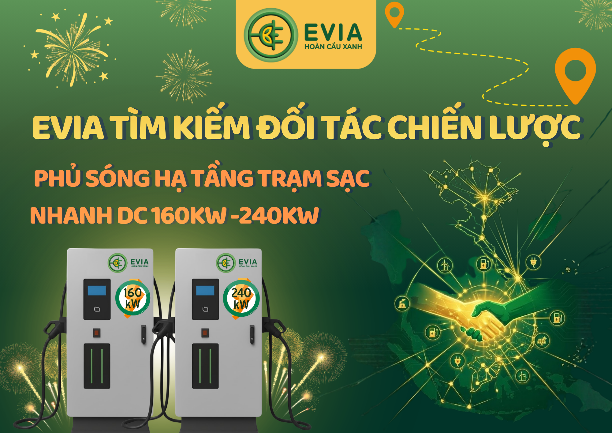 EVIA TÌM KIẾM ĐỐI TÁC CHIẾN LƯỢC: PHỦ SÓNG HẠ TẦNG TRẠM SẠC CÔNG SUẤT CAO 160KW và 240KW.